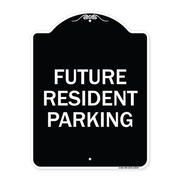 Reserved Parking Future Resident Parking Heavy-Gauge Aluminum Sign, 24" x 18", BW-1824-23049